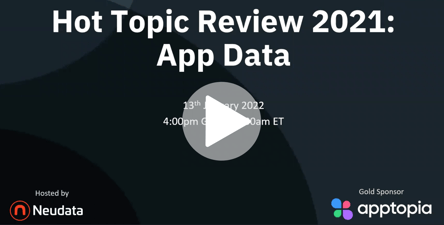 Neudata - Hot Topic Review 2021 App Data